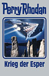 PERRY RHODAN Silberband 164 �Krieg der Esper�