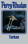 PERRY RHODAN Silberband 166 �Tarkan�